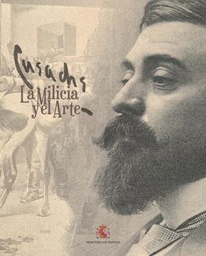 CUSACHS, LA MILICIA Y EL ARTE | 9788490914366 | VARIOS AUTORES