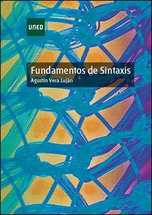 FUNDAMENTOS DE SINTAXIS | 9788436271676 | VERA LUJÁN, AGUSTÍN