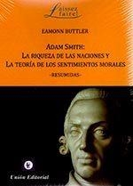ADAM SMITH : LA RIQUEZA DE LAS NACIONES Y LA TEORÍIA DE LOS SENTIMIENTOS MORALES | 9789873677519 | BUTTLER, EAMONN