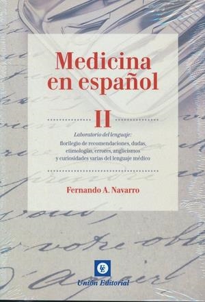 MEDICINA EN ESPAÑOL (LILLY). VOL. II | 9788472096899 | NAVARRO, FERNANDO A.
