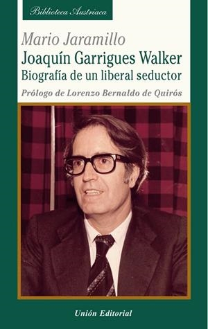 JOAQUÍN GARRIGUES WALKER | 9788472099180 | JARAMILLO, MARIO