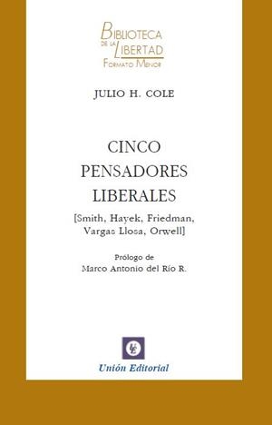 CINCO PENSADORES LIBERALES | 9788472096875 | COLE, JULIO H.
