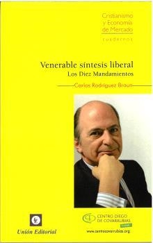 VENERABLE SÍNTESIS LIBERAL | 9788472097803 | RODRÍGUEZ BRAUN, CARLOS