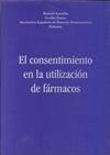 CONSENTIMIENTO EN LA UTILIZACIÓN DE FÁRMACOS, EL | 9788481383911 | AMARILLA, MANUEL