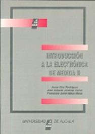INTRODUCCION A LA ELECTRONICA DE MEDIDA II | 9788481389685