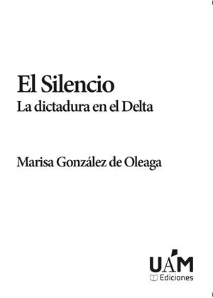 SILENCIO, EL | 9788483449516 | GONZÁLEZ DE OLEAGA, MARISA