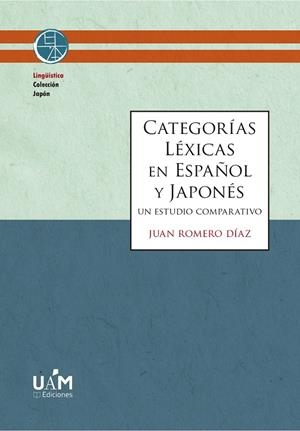 CATEGORÍAS LÉXICAS EN ESPAÑOL Y JAPONÉS | 9788483449172 | ROMERO DÍAZ, JUAN