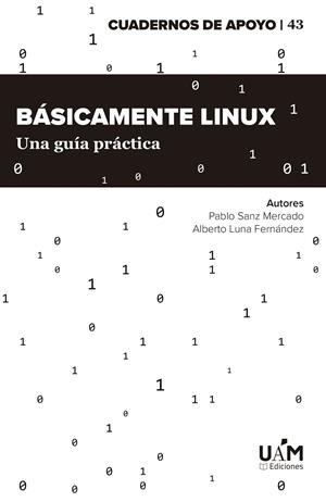 BÁSICAMENTE LINUX | 9788483449431 | SANZ MERCADO, PABLO