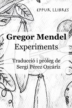 EXPERIMENTS | 9791399123913 | MENDEL, GREGOR