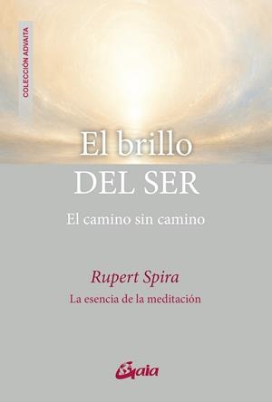 BRILLO DEL SER, EL | 9788411082525 | SPIRA, RUPERT