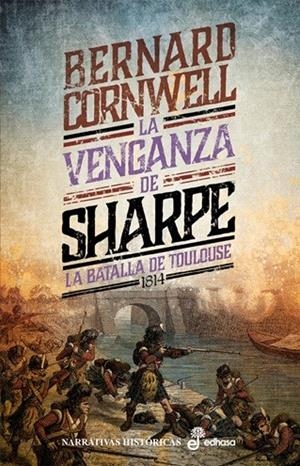 VENGANZA DE SHARPE, LA (XIX) | 9788435065566 | CORNWELL, BERNARD