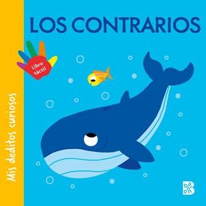 MIS DEDITOS CURIOSOS - LOS CONTRARIOS | 9789403246239 | BALLON