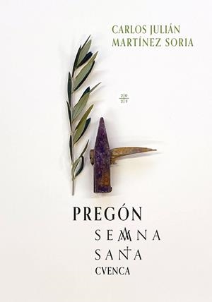 PREGÓN SEMANA SANTA CUENCA | 9788490446492 | MARTÍNEZ SORIA, CARLOS JULIÁN