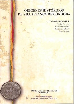 ORÍGENES HISTÓRICOS DE VILLAFRANCA DE CÓRDOBA | 9788499271279 | CABRERA, EMILIO