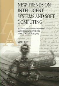 NEW TRENDS ON INTELLIGENT SYSTEMS AND SOFT COMPUTING I | 9788433849793 | CUBERO TALAVERA, JUAN CARLOS