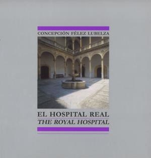 HOSPITAL REAL, EL | 9788433853776 | FELEZ LUBELZA, CONCEPCIÓN