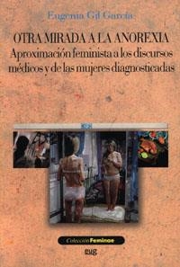 OTRA MIRADA A LA ANOREXIA | 9788433846037 | GIL GARCIA, EUGENIA