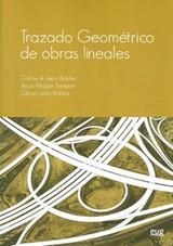 TRAZADO GEOMETRICO DE OBRAS LINEALES | 9788433854124 | LEON ROBLES, CARLOS A.
