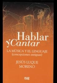 HABLAR Y CANTAR | 9788433856500 | LUQUE MORENO, JESUS