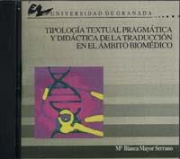 TIPOLOGIA TEXTUAL PRAGMÁTICA Y DIDÁCTICA DE LA TRADUCCIÓN EN EL ÁMBITO BIOMÉDICO | 9788433829207 | MAYOR SERRANO, Mª BLANCA