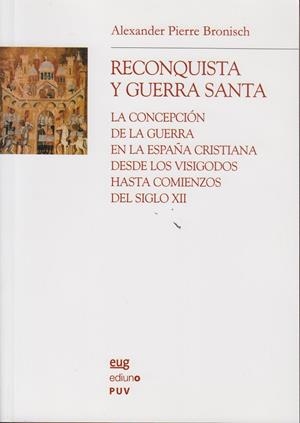 RECONQUISTA Y GUERRA SANTA | 9788433839329 | PIERRE BRONISCH, ALEXANDER