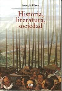 HISTORIA LITERATURA SOCIEDAD | 9788433850843 | PEREZ, JOSEPH