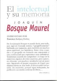 JOAQUIN BOSQUE MAUREL | 9788433852199 | RODRIGUEZ MARTINEZ, FRANCISCO