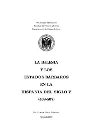 IGLESIA Y LOS ESTADOS BARBAROS EN LA HISPANIA DEL SIGLO V (409-507) (CD) | 9788433830517 | UBRIC RABANEDA, PURIFICACIÓN