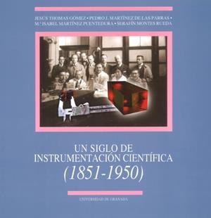 SIGLO DE INSTRUMENTACIÓN CIENTÍFICA, UN | 9788433829740 | THOMAS GOMEZ, JESUS