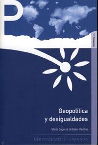 GEOPOLITICA Y DESIGUALDADES | 9788433846273 | URDIALES VIEDMA, MARIA EUGENIA