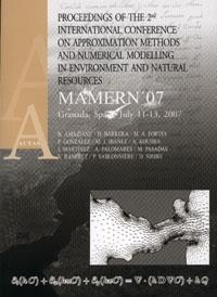 PROCEEDINGS OF THE 2ND INTERNACIONAL CONFERENCE ON APPROXIMATION METHODS AND NUMERICAL MODELLING IN ENVIRONMENT AND NATURAL RESOURCES | 9788433847829 | BARRERA ROSILO, D.