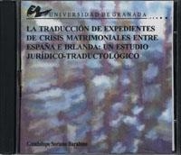 TRADUCCIÓN DE EXPEDIENTES DE CRISIS MATRIMONIALES ENTRE ESPAÑA E IRLANDA, LA | 9788433835154