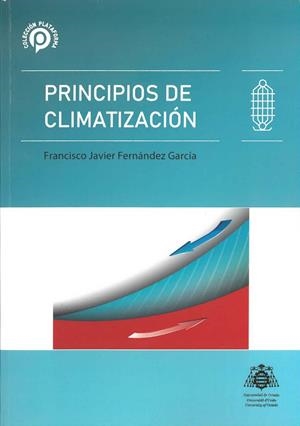PRINCIPIOS DE CLIMATIZACIÓN | 9788418324079 | FERNÁNDEZ GARCÍA, FRANCISCO JAVIER