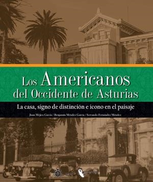 AMERICANOS DEL OCCIDENTE DE ASTURIAS, LOS. TOMO II | 9788410135581 | MÉJICA GARCÍA, JUAN