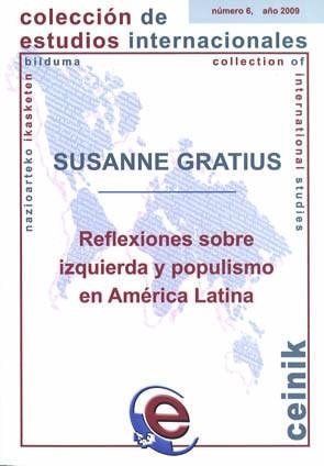 REFLEXIONES SOBRE IZQUIERDA Y POPULISMO EN AMÉRICA LATINA | 9788498603798 | GRATIUS, SUSANNE