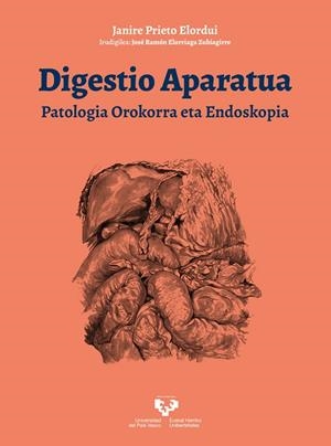 DIGESTIO APARATUA. PATOLOGIA OROKORRA ETA ENDOSKOPIA | 9788490828670 | PRIETO ELORDUI, JANIRE