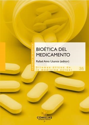 BIOÉTICA DEL MEDICAMENTO | 9788484689676