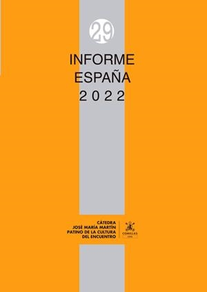 INFORME ESPAÑA 2022 | 9788484689492 | VARIOS AUTORES