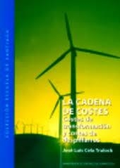CADENA DE COSTES, LA | 9788497501460 | CELA TRULOCK, JOSE LUIS