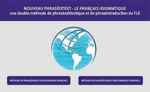 NOUVEAU PHRASÉOTEXT - LE FRANÇAIS IDIOMATIQUE | 9788419679093 | GONZÁLEZ REY, MARÍA ISABEL