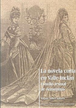 NOVELA CORTA DE VALLE INCLAN LA | 9788497502702 | NUÑEZ SABARIS, XAQUIN