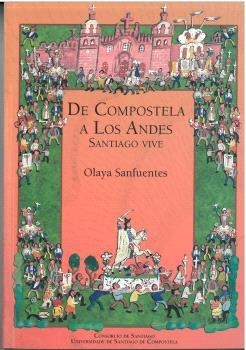 DE COMPOSTELA A LOS ANDES | 9788410142169 | SANFUENTES, OLAYA