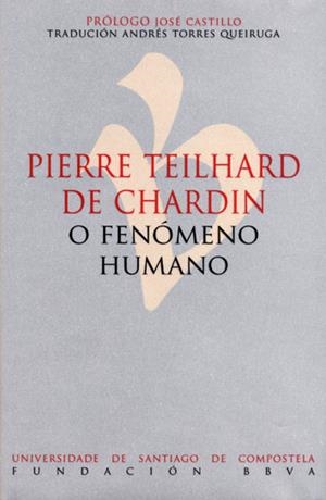 O FENÓMENO HUMANO | 9788419679963 | TEILHARD DE CHARDIN, PIERRE
