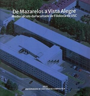 DE MAZARELOS A VISTA ALEGRE | 9788410142930 | FEIJÓ TORRES, ELÍAS / GONZÁLEZ ÁLVAREZ, ELSA