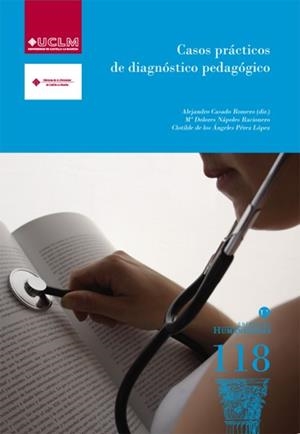 CASOS PRACTICOS DE DIAGNOSTICO PEDAGOGICO | 9788484277606 | CASADO ROMERO, ALEJANDRO / NAPOLES RACIONERO, M. DOLORES
