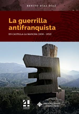 GUERRILLA ANTIFRANQUISTA, LA | 9788490445587 | DÍAZ DÍAZ, BENITO