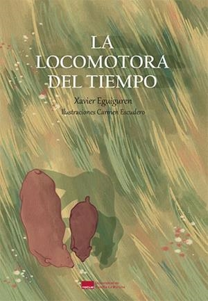 LOCOMOTORA DEL TIEMPO, LA | 9788490446997 | EGUIGUREN, XAVIER