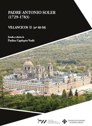 PADRE ANTONIO SOLER (1729-1783) VILLANCICOS II (Nº 48-58) | 9788490445709 | SOLER, ANTONIO