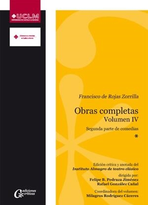 FRANCISCO DE ROJAS ZORRILLA (O.C VOL.IV) | 9788484278542