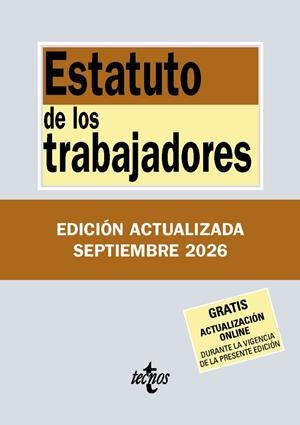 ESTATUTO DE LOS TRABAJADORES (ED. SEPTIEMBRE 2026) | 9788430994427 | EDITORIAL TECNOS